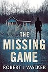 The Missing Game: A Small Town Kidnapping Mystery Boxset The Missing Game: A Small Town Kidnapping Mystery Boxset
