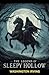 The Legend of Sleepy Hollow