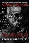 Melancholia: A Bo...