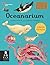 Oceanarium (Junior Edition) by Loveday Trinick