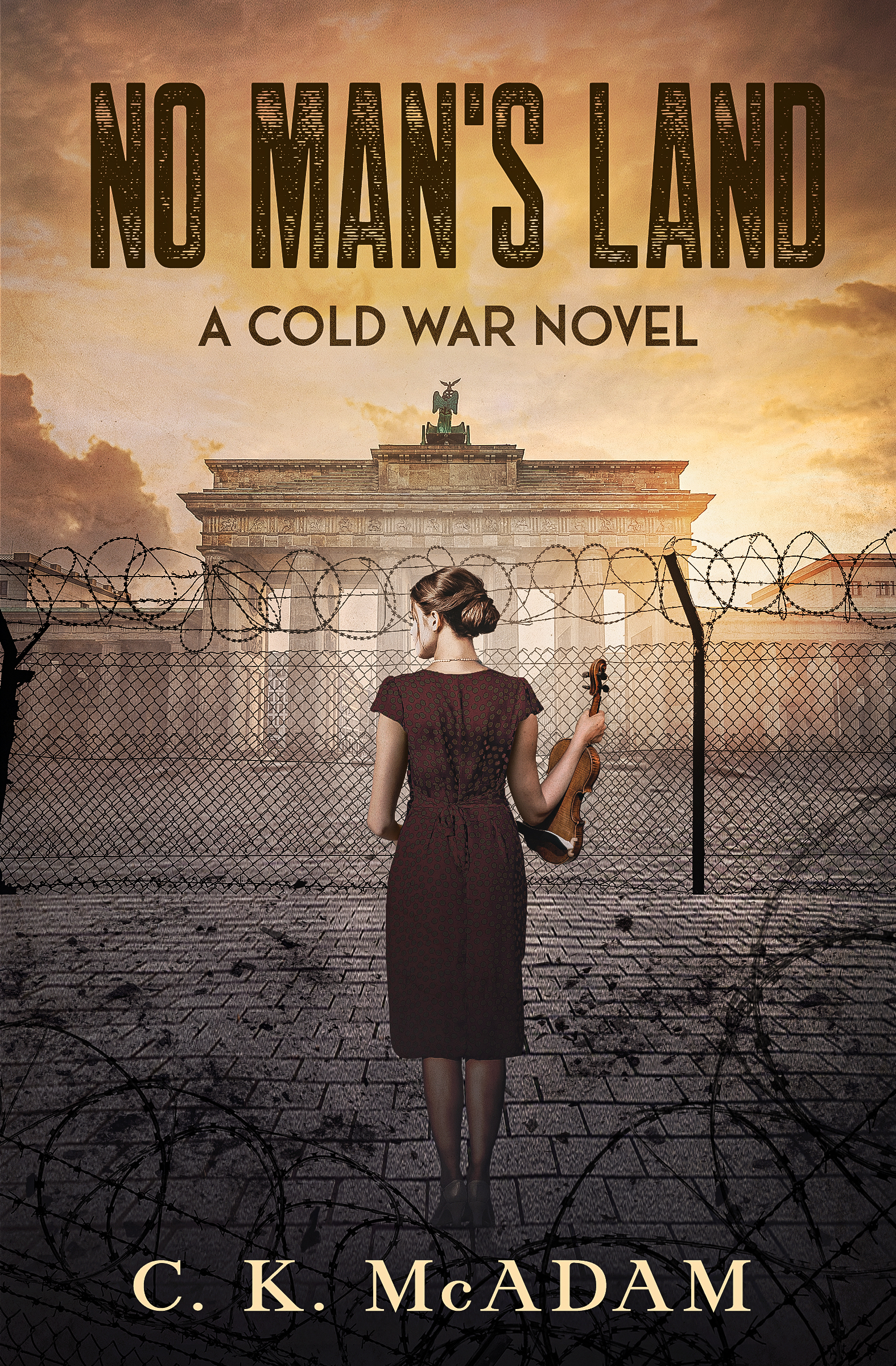 No Man's Land: A Cold War Novel
