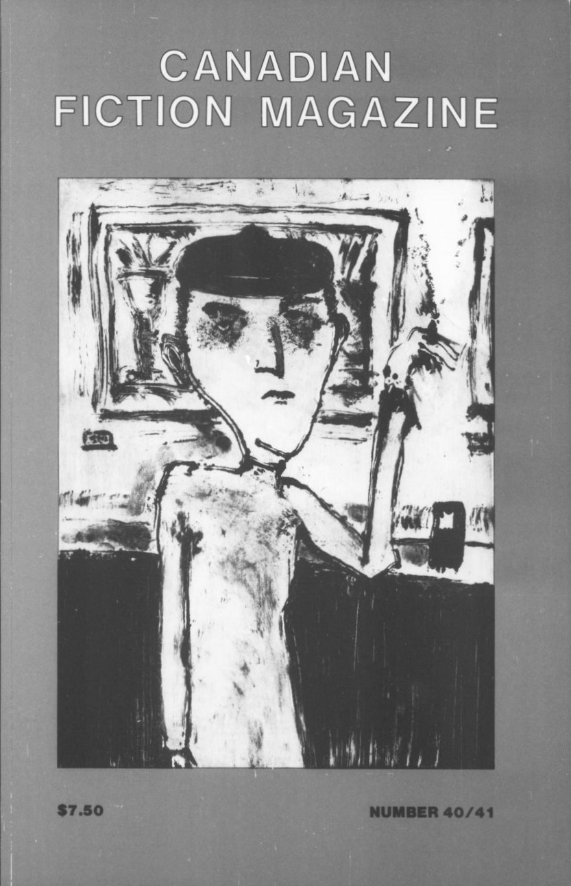 Canadian Fiction Magazine, Issue 40/41, 1981