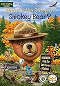 What Is the Story of Smokey Bear?