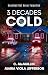 3 Decades Cold