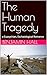 The Human Tragedy: a Eupsyc...