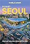 Lonely Planet Pocket Seoul by Simon Richmond