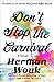 Don't Stop the Carnival by Herman Wouk