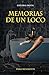 Memorias de un loco