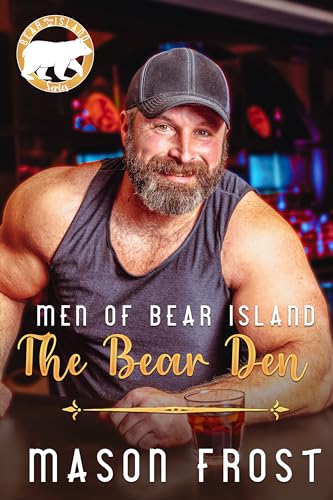 The Bear Den (Men of Bear Island Book 1)