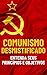 Comunismo Desmistificado: E...