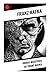 Obras Maestras de Franz Kafka