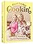 Good Lookin' Cookin': A Yea...