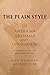 The Plain Style of American Grammar and Composition by Rick Spaulding