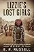 Lizzie's Lost Girls: A Dige...