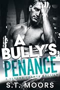 A Bully's Penance