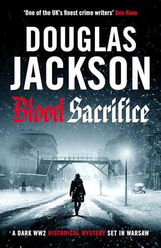 Blood Sacrifice (The Warsaw Quartet, #2)