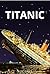 Titanic: Desvendando os seg...