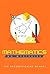 Mathematics Without Mysteri...