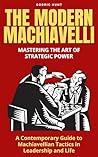 The Modern Machia...