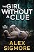 The Girl Without A Clue (Ivy Bishop Mystery Thriller)