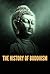 The History of Buddhism: Ro...