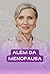 Além da Menopausa: Compreen...