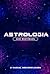 Astrologia Sem Mistérios: O...