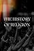 The History of Religion: Ho...