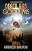 Death Has Golden Eyes (Dizz...
