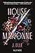 House of Marionne (House of Marionne #1)