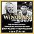The Wingmen: The Unlikely, Unusual, Unbreakable Friendship Between John Glenn and Ted Williams - Library Edition