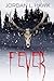 Fever: A novel of arctic horror
