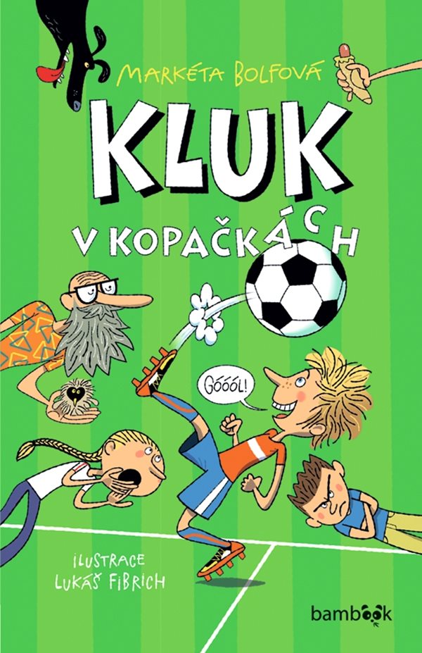 Kluk v kopačkách (Kluk v kopačkách, #1)
