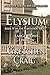 Elysium: Large Print Edition: Book IV of The Plantation Series