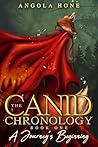 The Canid Chronology Book One: A Journey's Beginning