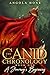 The Canid Chronology Book One by Angola Hone