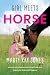 Girl Meets Horse: an Easy I...