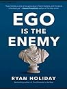 Ego is the enemy ...