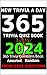 New Trivia A Day 2024: 365 ...