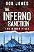 The Inferno Sanction by Rob   Jones