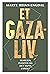 Et Gaza-liv by Marte Heian-Engdal