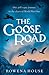 The Goose Road