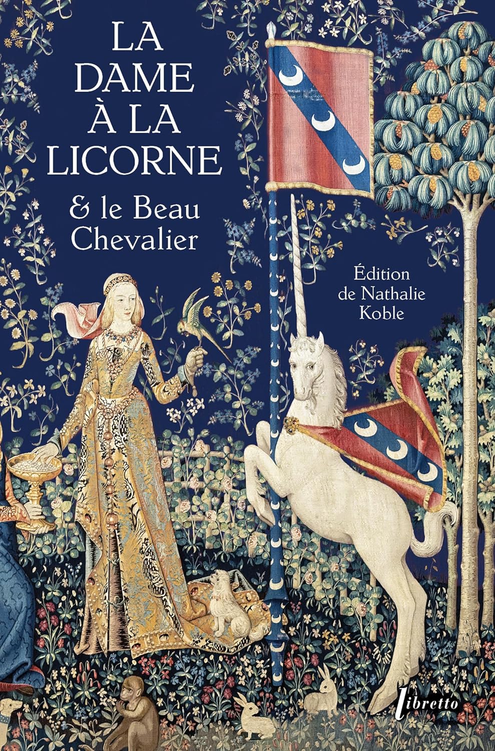 La Dame à la licorne et le beau chevalier (Mass Market Paperback)