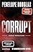Corrupt: Dunkle Versuchung (Devil’s Night, #1)