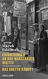 Erinnerungen an das Warschauer Ghetto - Das Ghetto kämpft: Edelman, Marek (German Edition)