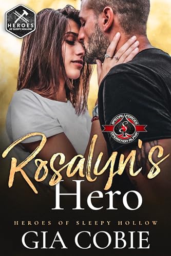 Rosalyn's Hero (Heroes of Sleepy Hollow #3)