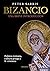 Bizancio (Spanish Edition)