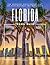 Florida Travel Guide: The S...