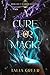 A Cure for Magic