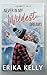 Never In My Wildest Dreams by Erika Kelly